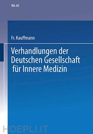kauffmann fr. - verhandlungen der deutschen gesellschaft für innere medizin