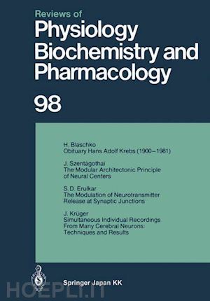 adrian r. h.; trendelenburg u.; ullrich k.; vogt w.; weber a.; hausen h. zur; helmreich e.; holzer h.; jung r.; linden r. j.; miescher p. a.; piiper j.; rasmussen h. - reviews of physiology, biochemistry and pharmacology