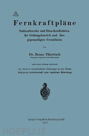 thierbach phil. bruno - fernkraftpläne