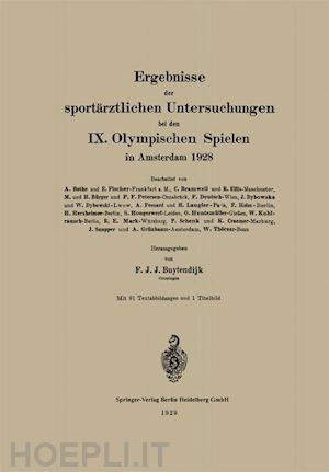 buytendijk frederik jakobus johannes - ergebnisse der sportärztlichen untersuchungen bei den ix. olympischen spielen in amsterdam 1928