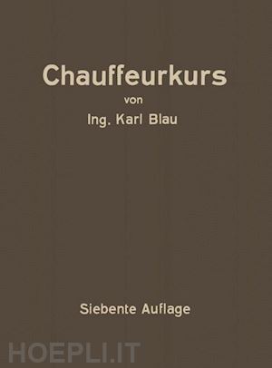 blau karl; heller arnold - chauffeurkurs