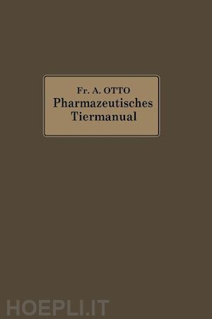 otto friedrich albrecht - pharmazeutisches tier-manual
