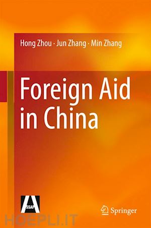 zhou hong; zhang jun; zhang min - foreign aid in china