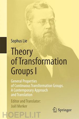 lie sophus; merker joël (curatore) - theory of transformation groups i