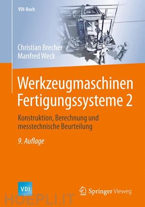 brecher christian; weck manfred - werkzeugmaschinen fertigungssysteme 2