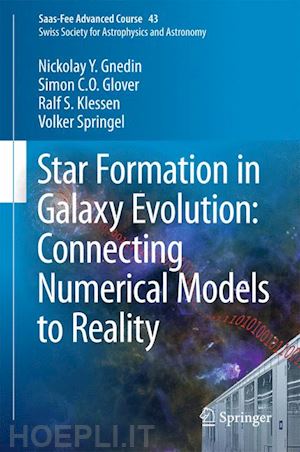 gnedin nickolay y.; glover simon c. o.; klessen ralf s.; springel volker; revaz yves (curatore); jablonka pascale (curatore); teyssier romain (curatore); mayer lucio (curatore) - star formation in galaxy evolution: connecting numerical models to reality