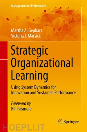 gephart martha a.; marsick victoria j. - strategic organizational learning