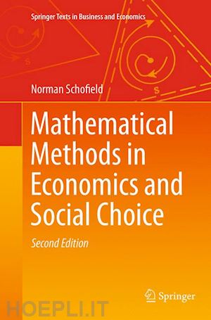 schofield norman - mathematical methods in economics and social choice