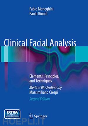 meneghini fabio; biondi paolo - clinical facial analysis