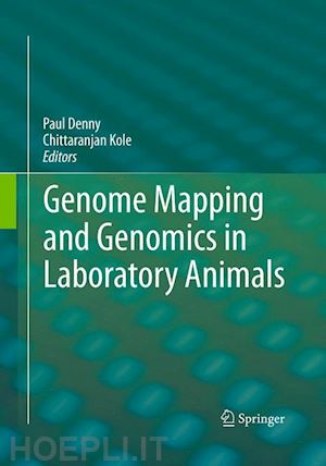 denny paul (curatore); kole chittaranjan (curatore) - genome mapping and genomics in laboratory animals