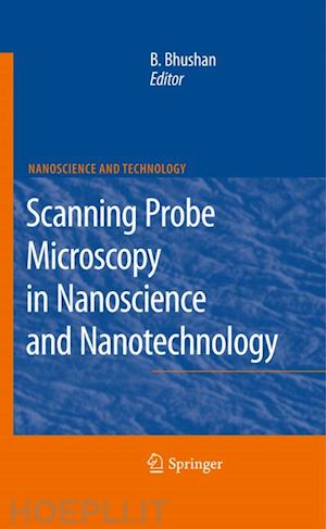 bhushan bharat (curatore) - scanning probe microscopy in nanoscience and nanotechnology