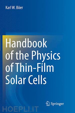 böer karl w. - handbook of the physics of thin-film solar cells