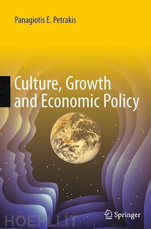 petrakis panagiotis e. - culture, growth and economic policy