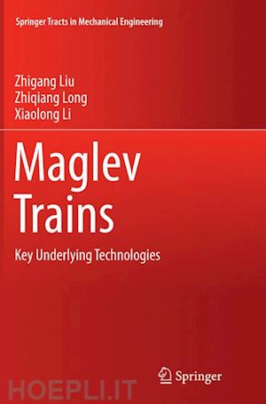 liu zhigang; long zhiqiang; li xiaolong - maglev trains