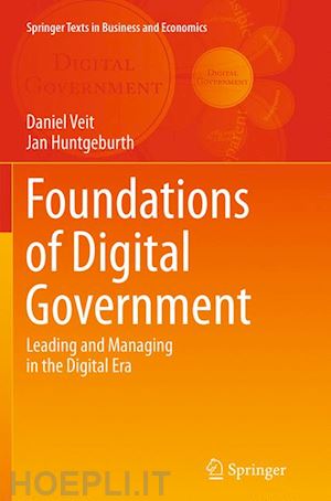 veit daniel; huntgeburth jan - foundations of digital government