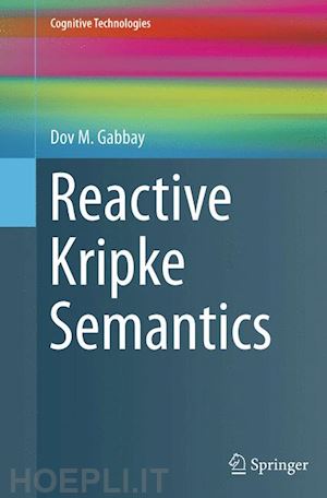 gabbay dov m. - reactive kripke semantics