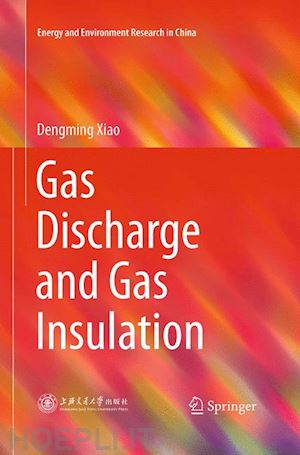 xiao dengming - gas discharge and gas insulation