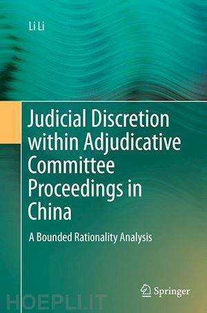 li li - judicial discretion within adjudicative committee proceedings in china