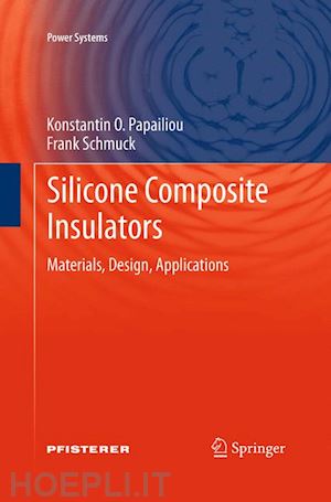 o. papailiou konstantin; schmuck frank - silicone composite insulators