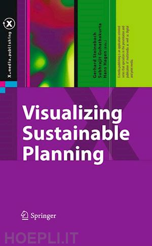 steinebach gerhard (curatore); guhathakurta subhrajit (curatore); hagen hans (curatore) - visualizing sustainable planning