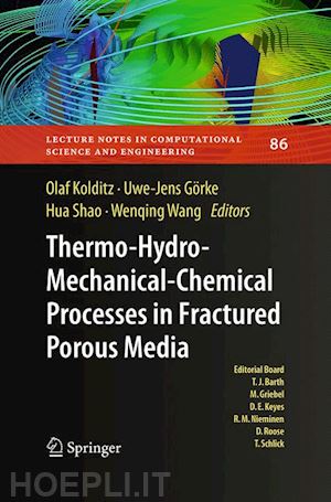 kolditz olaf (curatore); görke uwe-jens (curatore); shao hua (curatore); wang wenqing (curatore) - thermo-hydro-mechanical-chemical processes in porous media