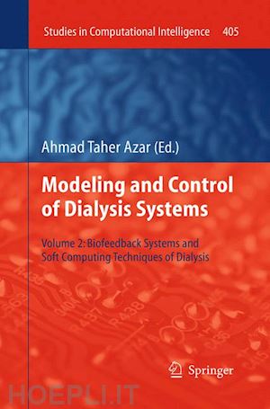 azar ahmad taher (curatore) - modeling and control of dialysis systems