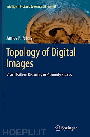 peters james f. - topology of digital images