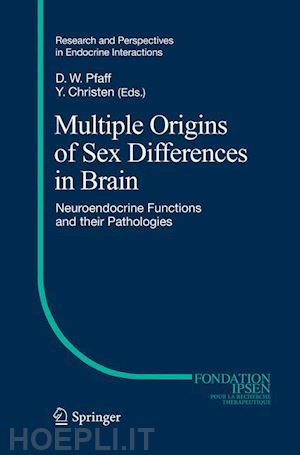 pfaff donald w (curatore); christen yves (curatore) - multiple origins of sex differences in brain