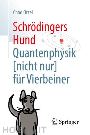 orzel chad - schrödingers hund