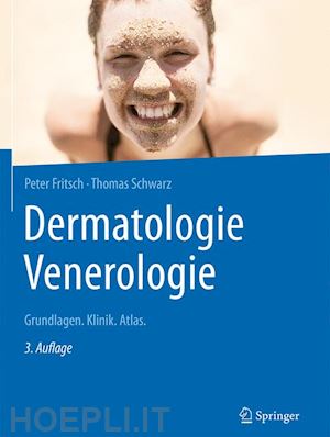 fritsch peter; schwarz thomas - dermatologie venerologie