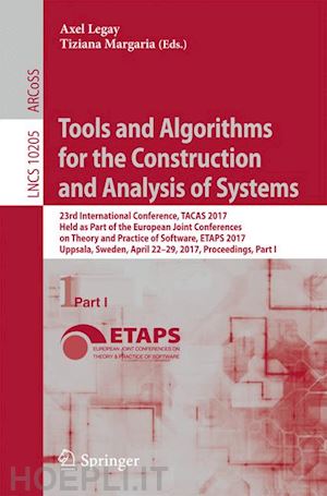 legay axel (curatore); margaria tiziana (curatore) - tools and algorithms for the construction and analysis of systems