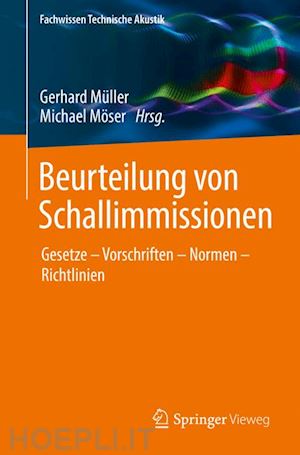 müller gerhard (curatore); möser michael (curatore) - beurteilung von schallimmissionen