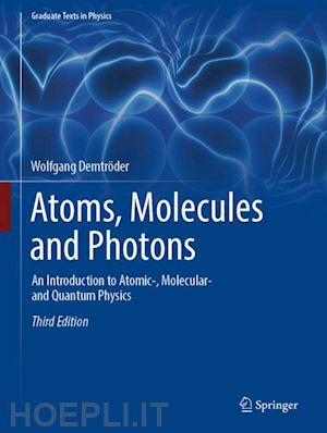 demtröder wolfgang - atoms, molecules and photons