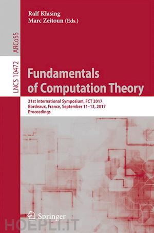 klasing ralf (curatore); zeitoun marc (curatore) - fundamentals of computation theory