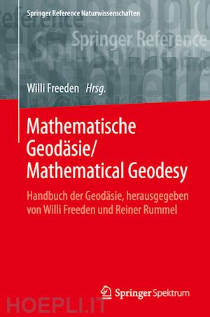 freeden willi (curatore) - mathematische geodäsie/mathematical geodesy