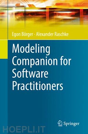 börger egon; raschke alexander - modeling companion for software practitioners