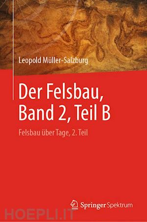 müller-salzburg leopold - der felsbau, band 2, teil b