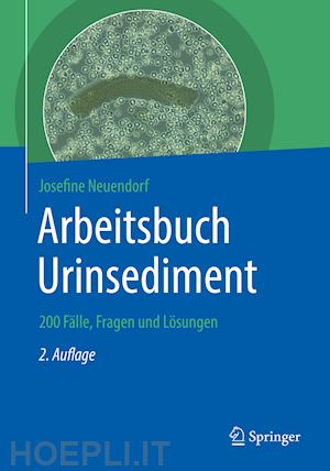 neuendorf josefine - arbeitsbuch urinsediment
