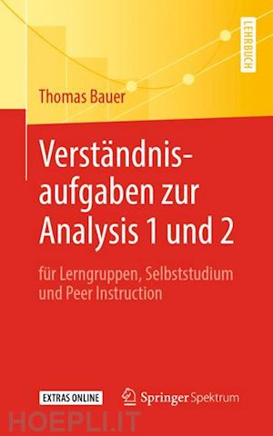 bauer thomas - verständnisaufgaben zur analysis 1 und 2