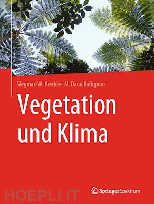 breckle siegmar-w.; rafiqpoor m. daud - vegetation und klima