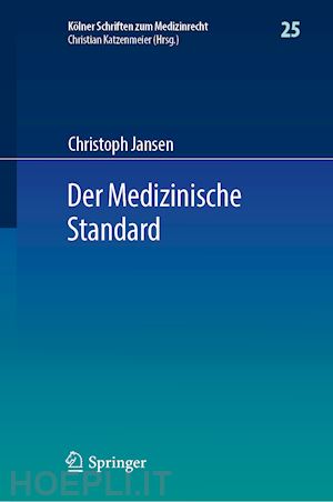 jansen christoph - der medizinische standard