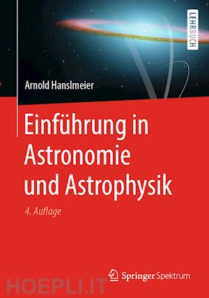 hanslmeier arnold - einführung in astronomie und astrophysik