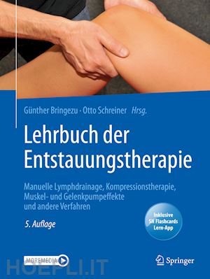 bringezu günther (curatore); schreiner otto (curatore) - lehrbuch der entstauungstherapie