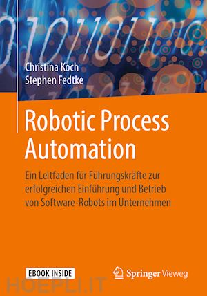 koch christina; fedtke stephen - robotic process automation