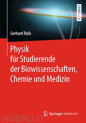 rufa gerhard - physik für studierende der biowissenschaften, chemie und medizin