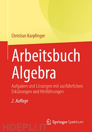 karpfinger christian - arbeitsbuch algebra