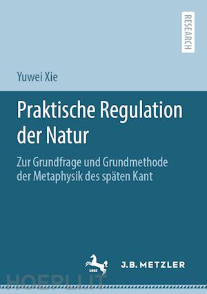 xie yuwei - praktische regulation der natur