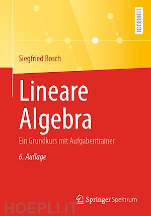 bosch siegfried - lineare algebra