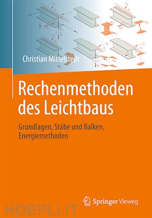 mittelstedt christian - rechenmethoden des leichtbaus