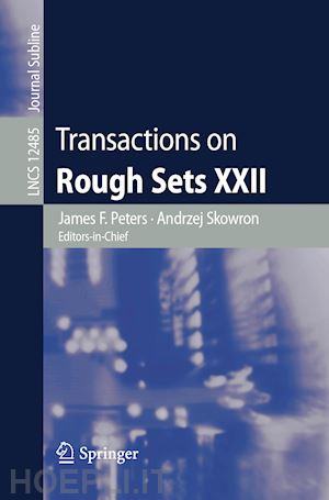 peters james f. (curatore); skowron andrzej (curatore) - transactions on rough sets xxii